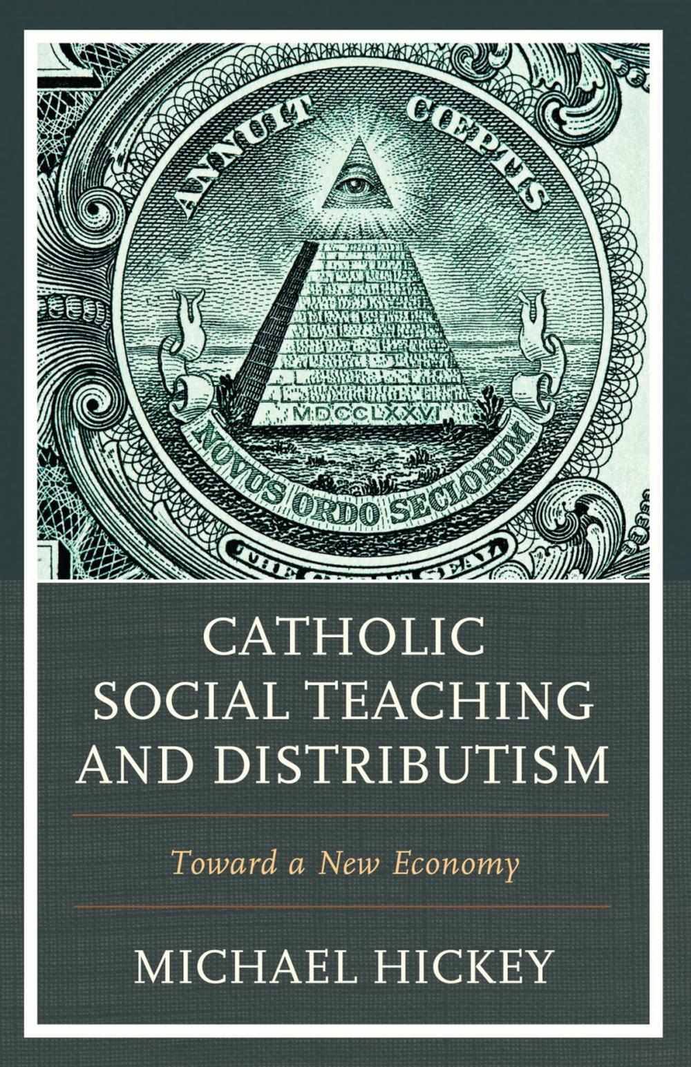 Big bigCover of Catholic Social Teaching and Distributism