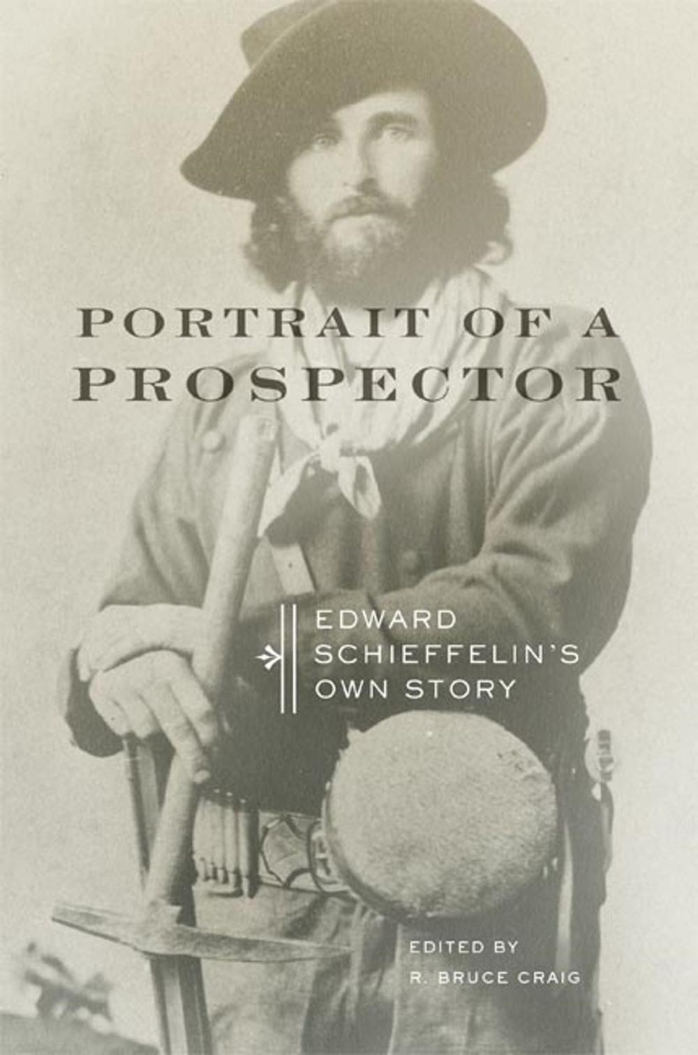 Big bigCover of Portrait of a Prospector