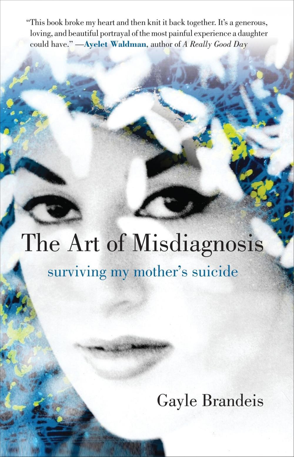 Big bigCover of The Art of Misdiagnosis