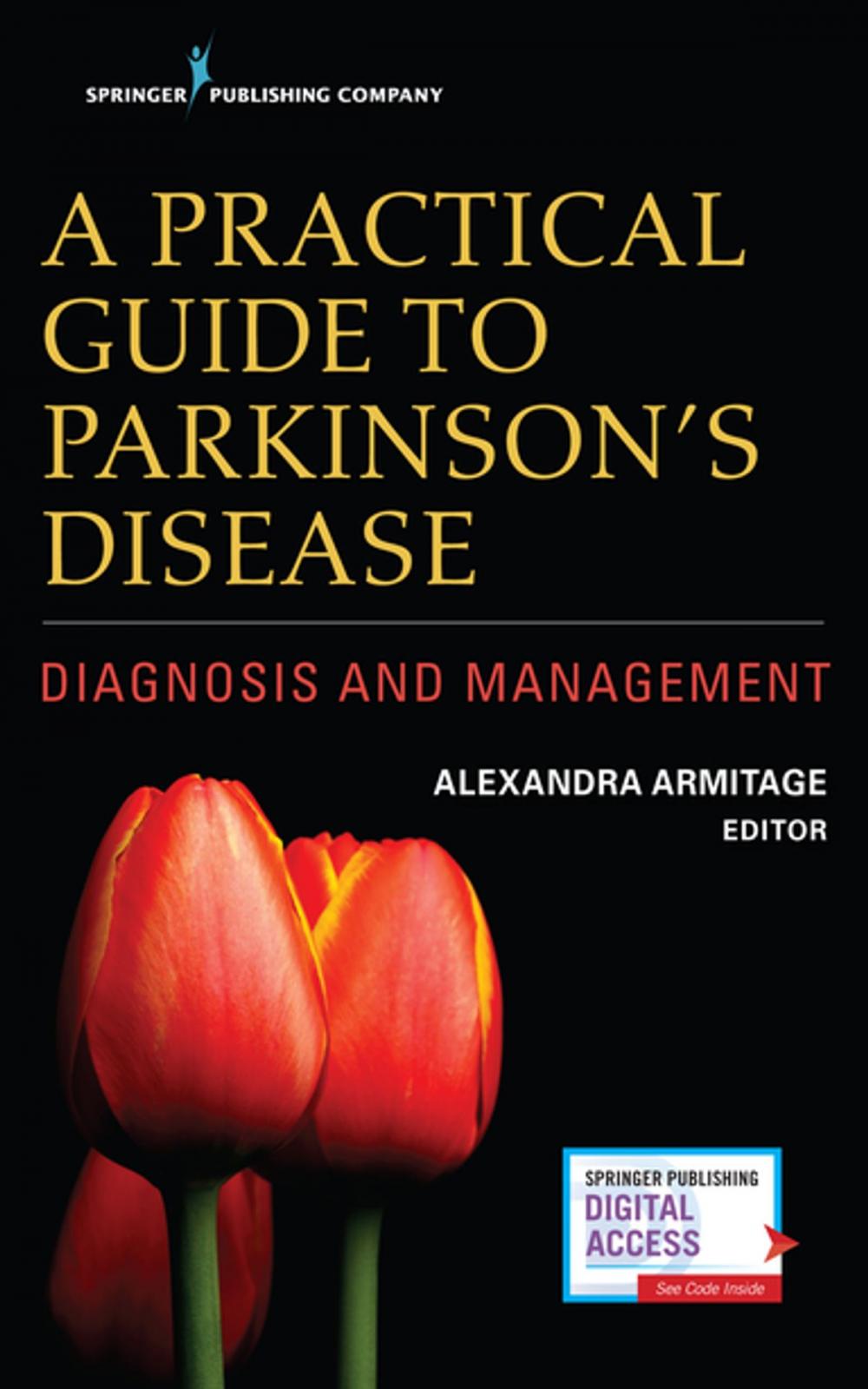 Big bigCover of A Practical Guide to Parkinson’s Disease