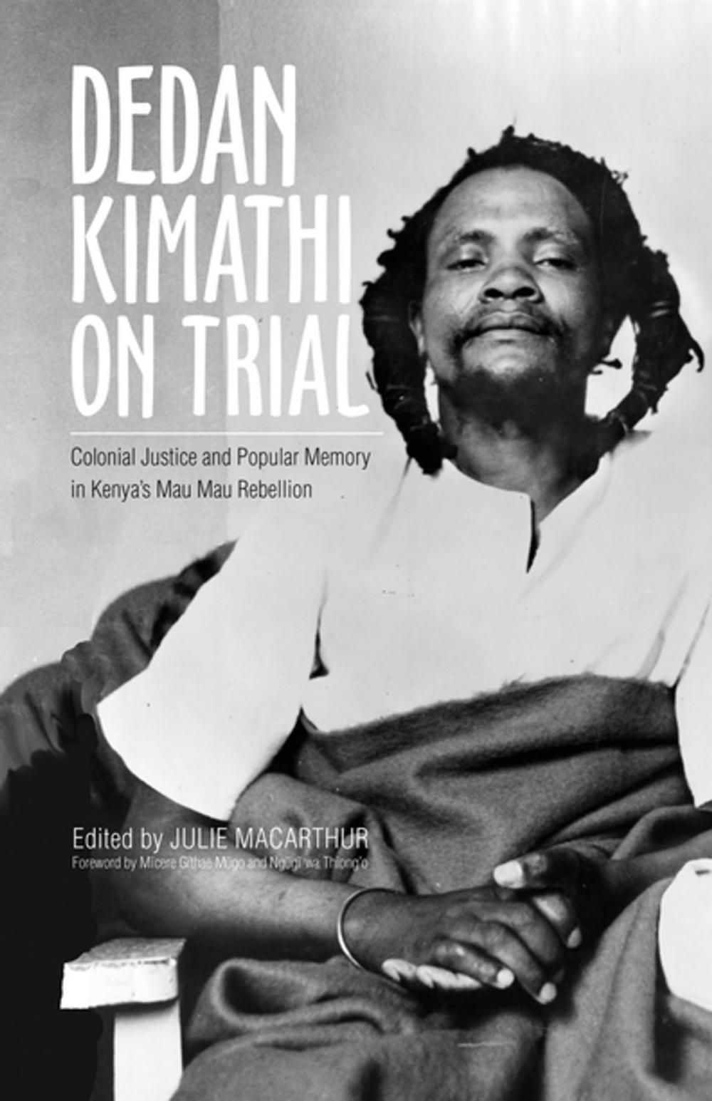 Big bigCover of Dedan Kimathi on Trial