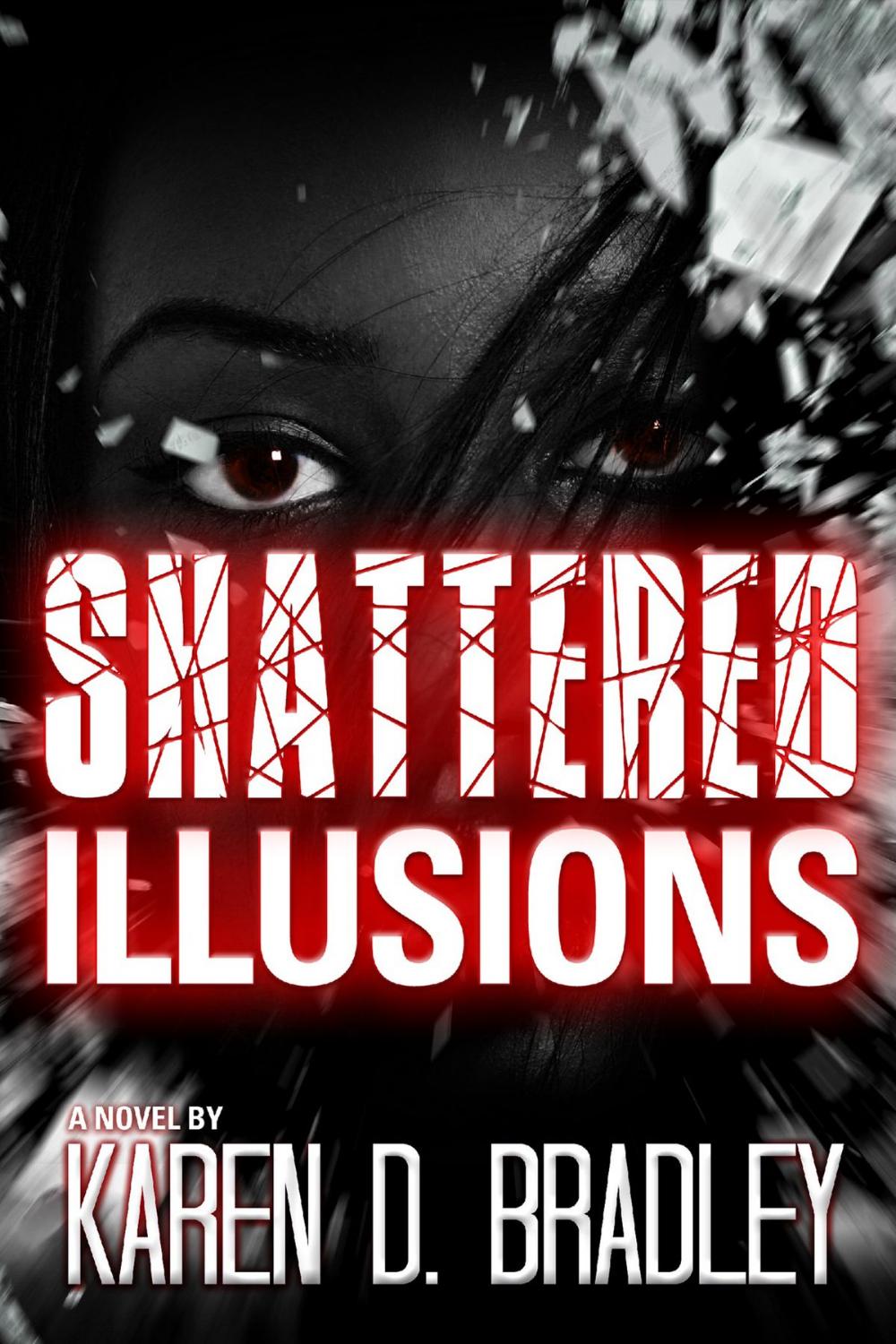 Big bigCover of Shattered Illusions