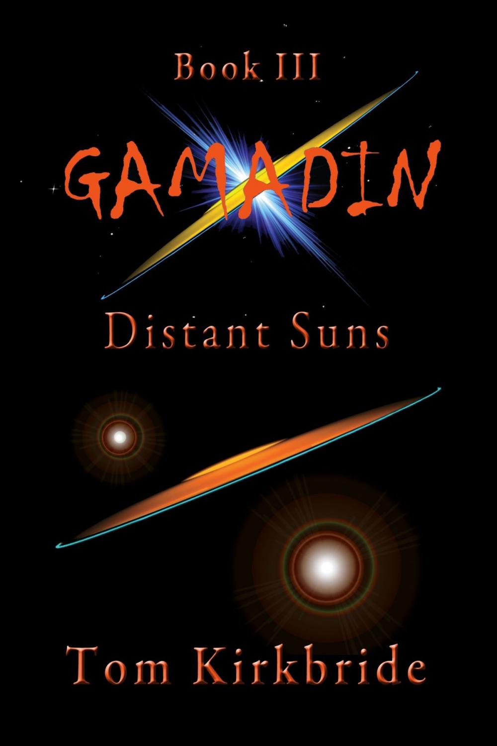 Big bigCover of Book III, Gamadin: Distant Suns