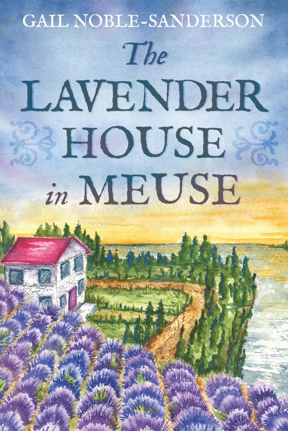 Big bigCover of The Lavender House in Meuse