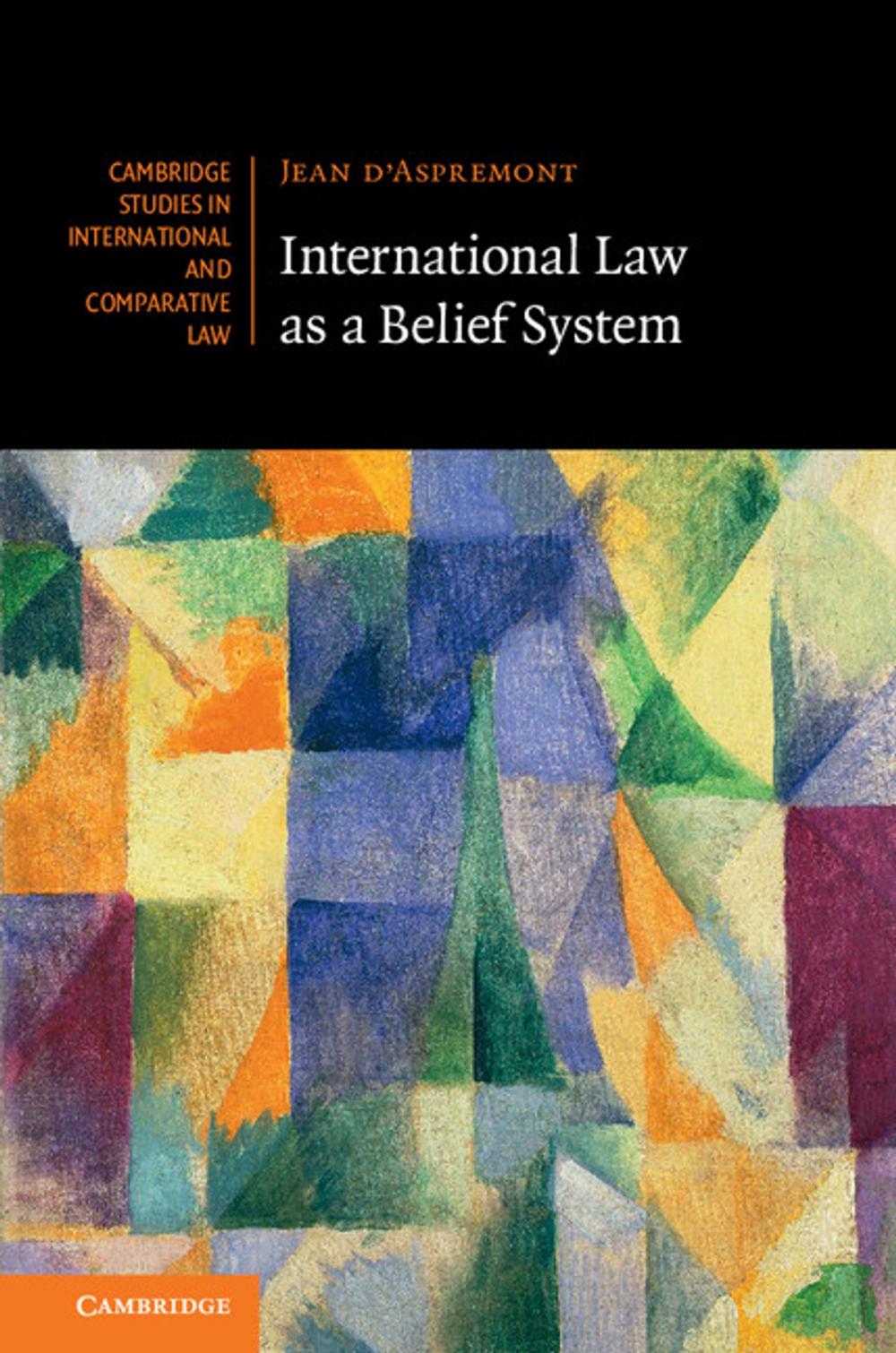 Big bigCover of International Law as a Belief System