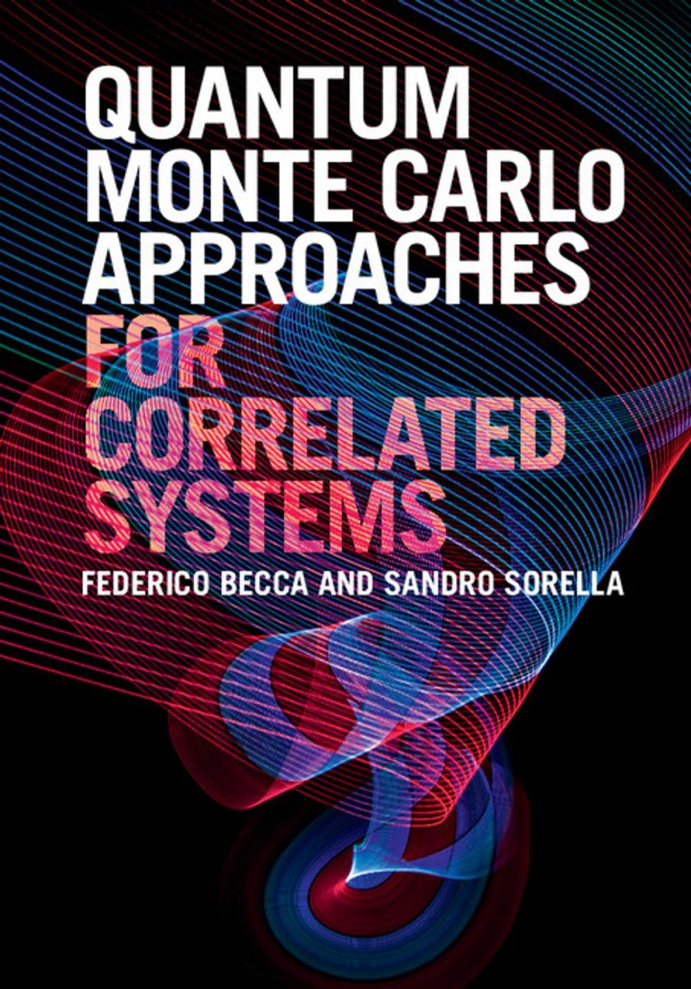 Big bigCover of Quantum Monte Carlo Approaches for Correlated Systems