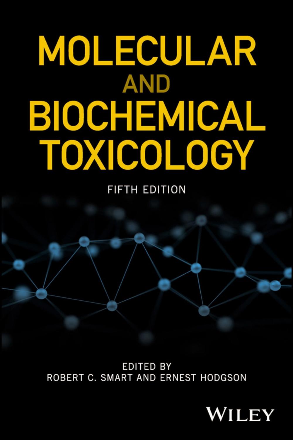 Big bigCover of Molecular and Biochemical Toxicology