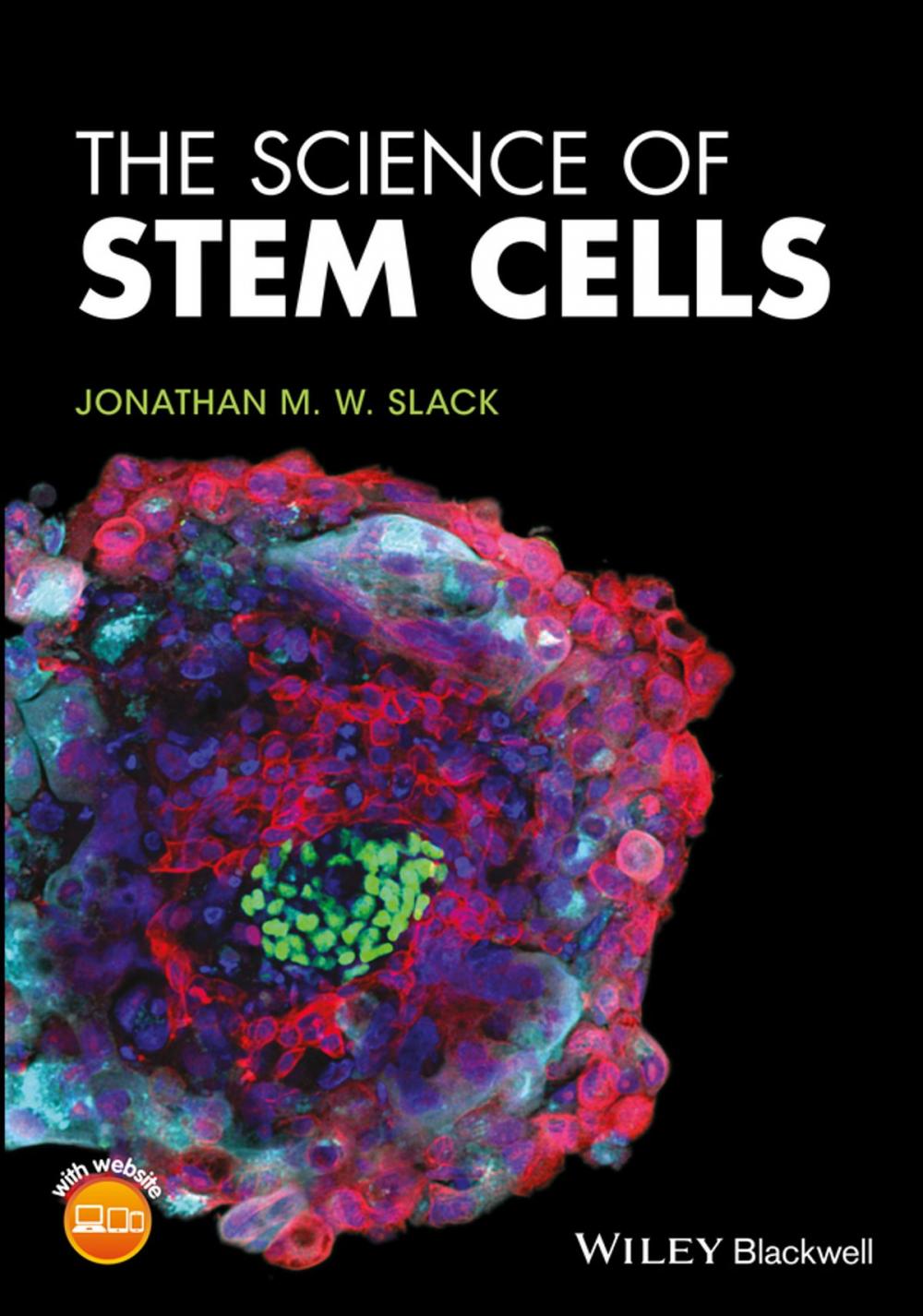 Big bigCover of The Science of Stem Cells