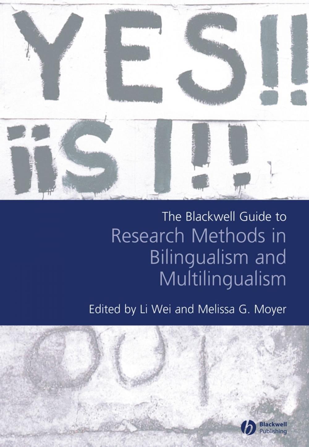 Big bigCover of The Blackwell Guide to Research Methods in Bilingualism and Multilingualism