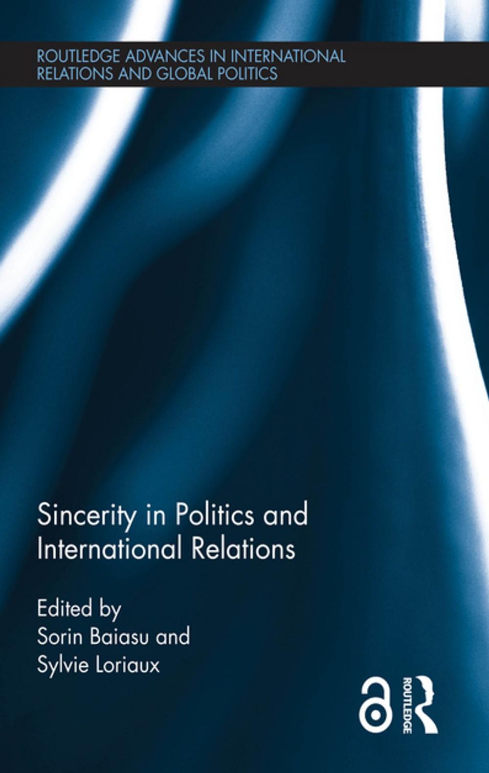 Big bigCover of Sincerity in Politics and International Relations (Open Access)