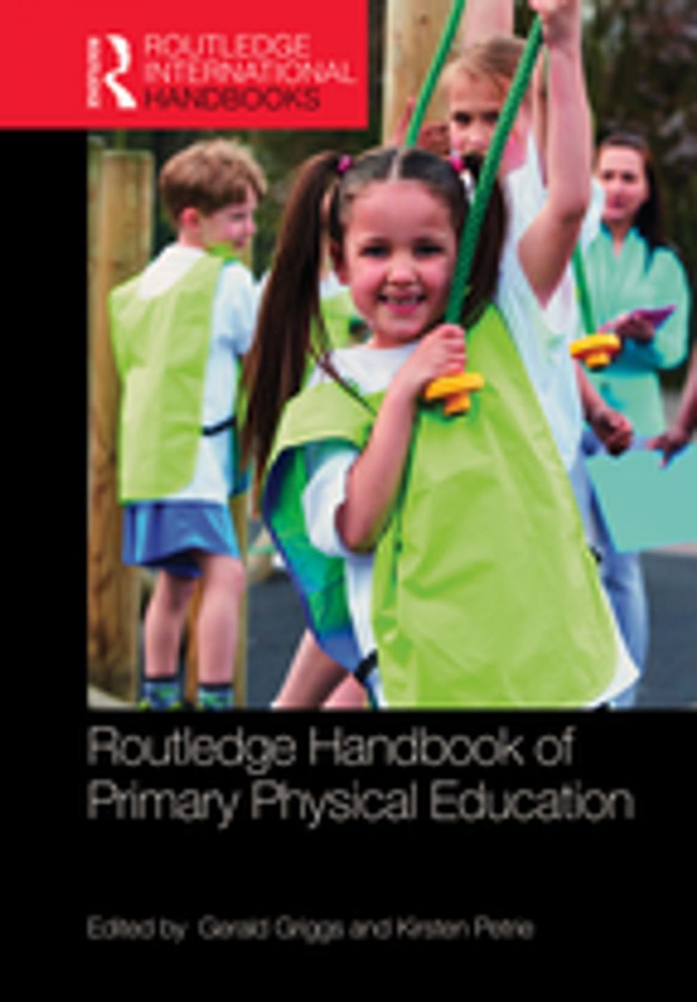 Big bigCover of Routledge Handbook of Primary Physical Education