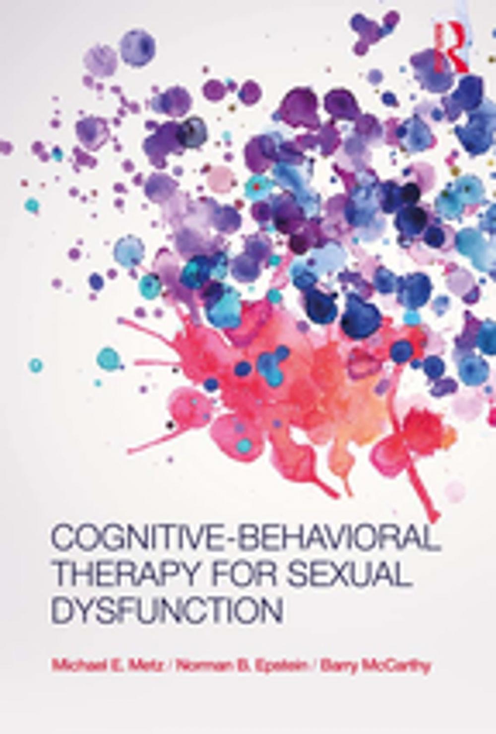 Big bigCover of Cognitive-Behavioral Therapy for Sexual Dysfunction