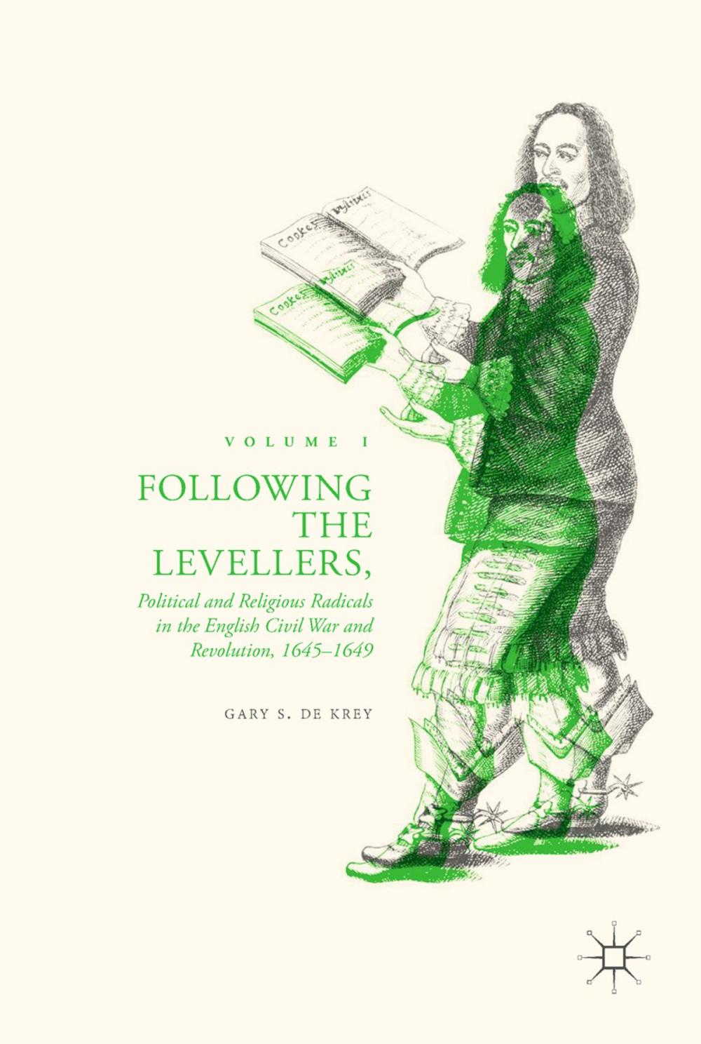 Big bigCover of Following the Levellers, Volume One