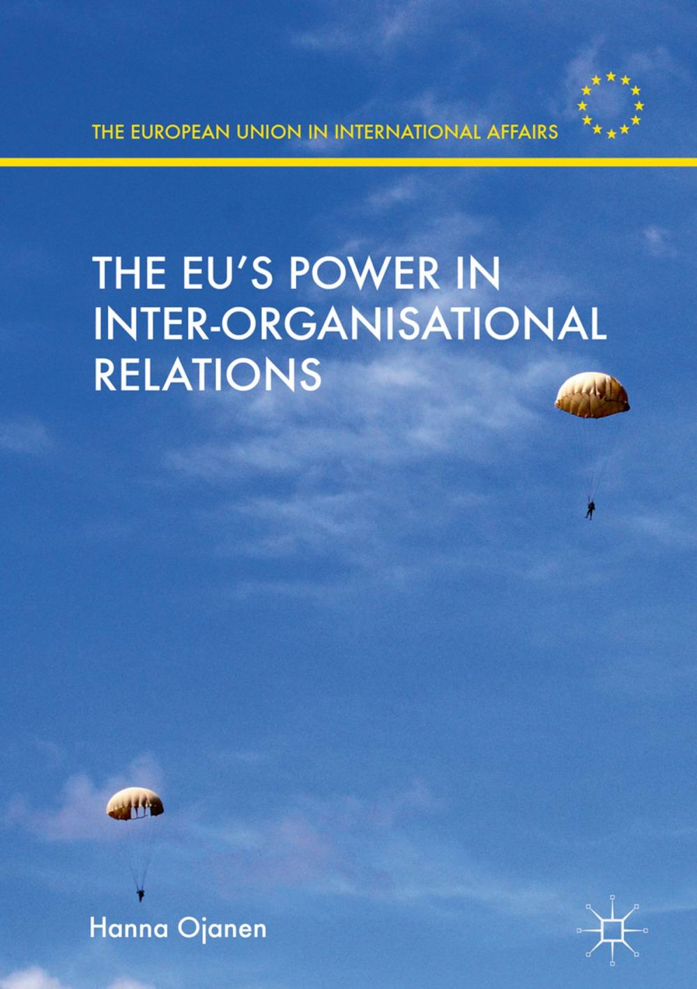 Big bigCover of The EU's Power in Inter-Organisational Relations