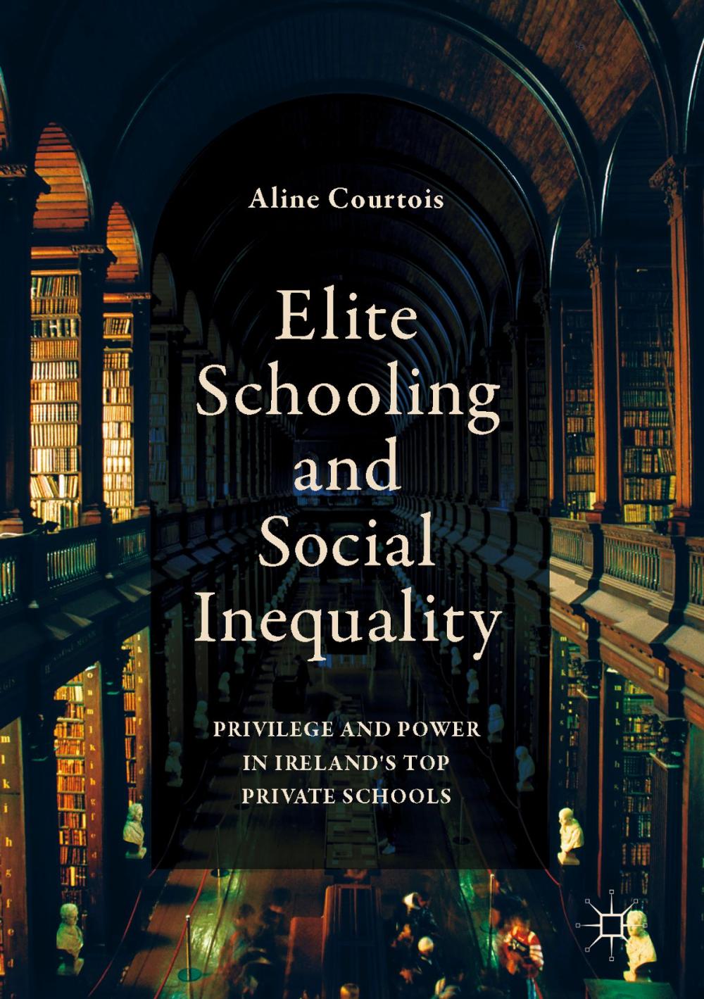 Big bigCover of Elite Schooling and Social Inequality