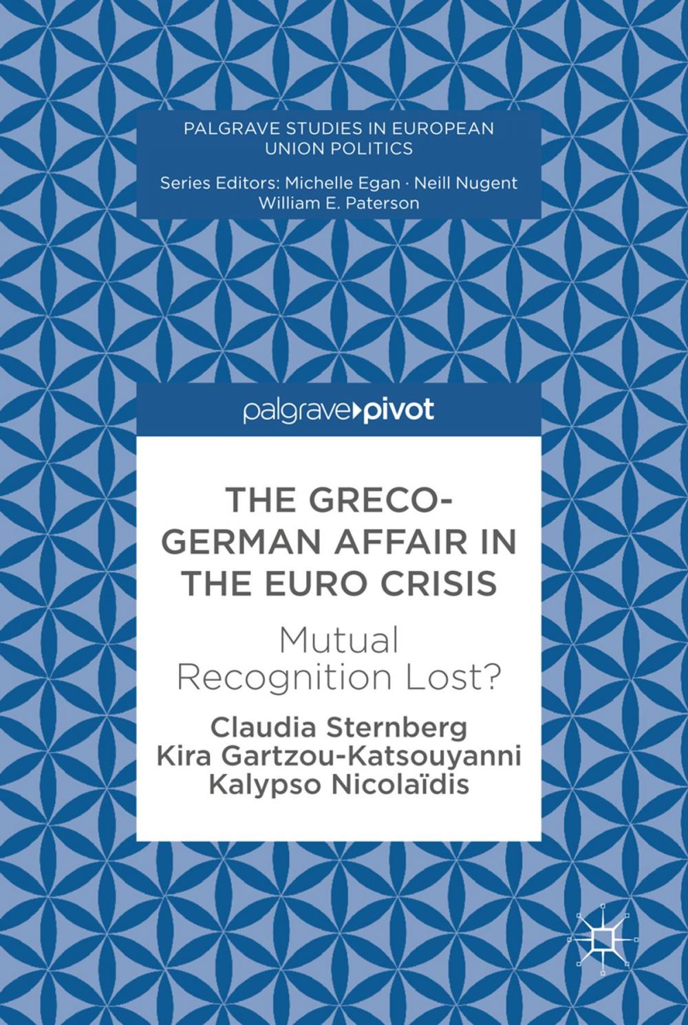 Big bigCover of The Greco-German Affair in the Euro Crisis