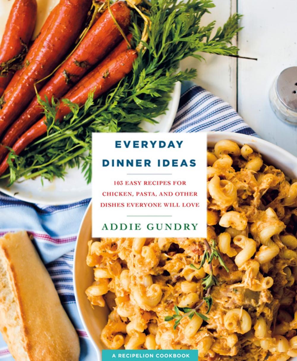 Big bigCover of Everyday Dinner Ideas