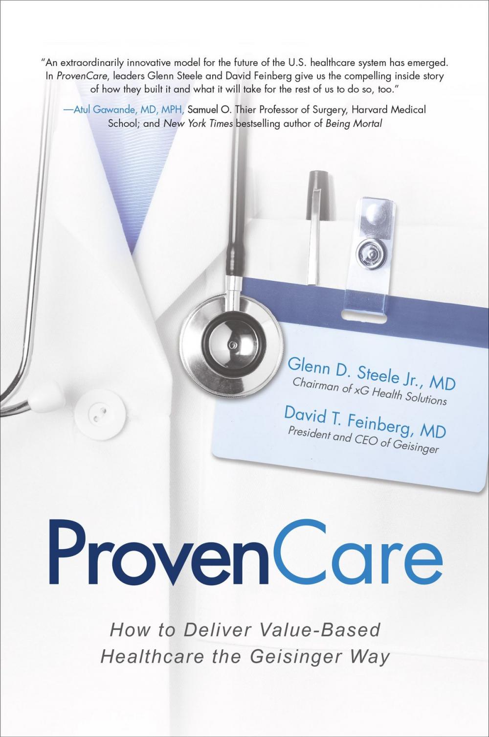 Big bigCover of ProvenCare: How to Deliver Value-Based Healthcare the Geisinger Way