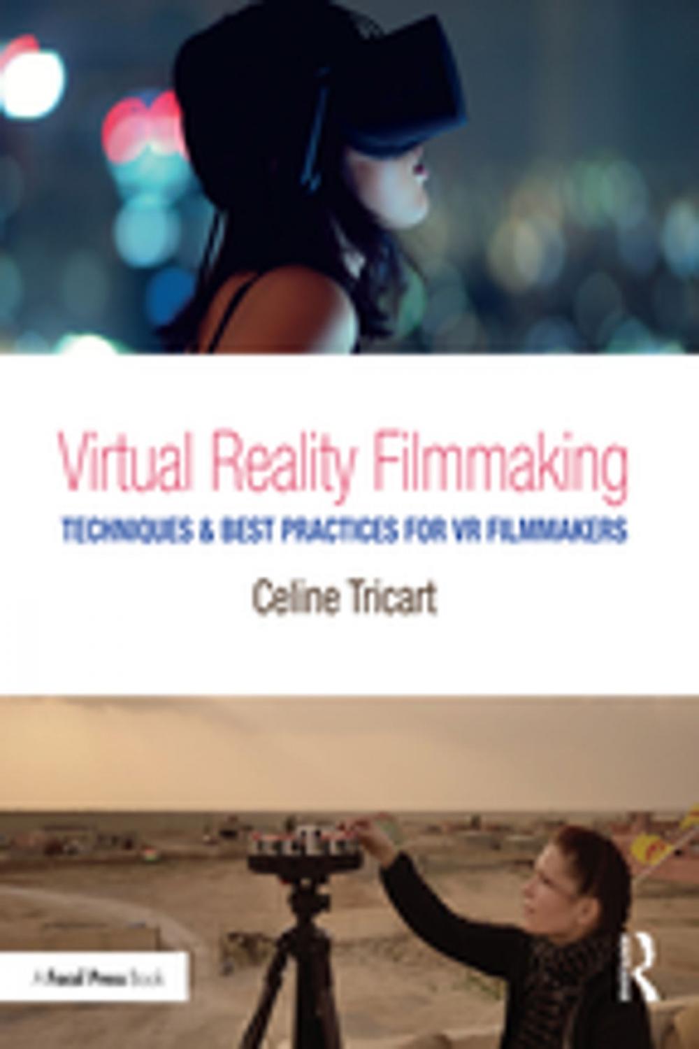 Big bigCover of Virtual Reality Filmmaking