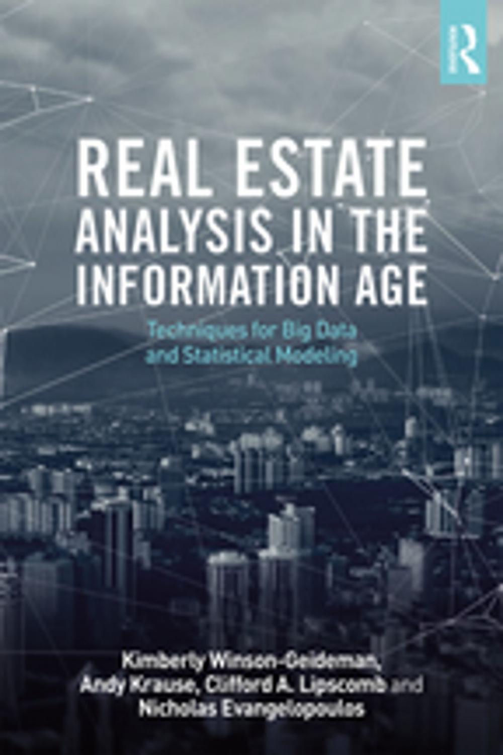 Big bigCover of Real Estate Analysis in the Information Age