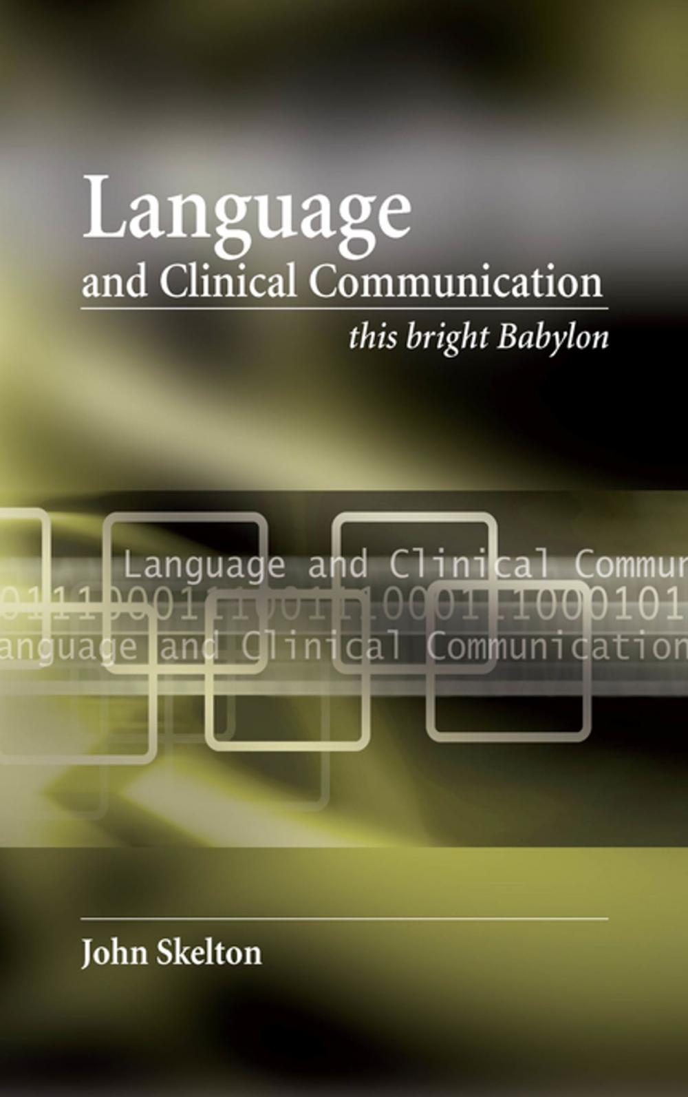 Big bigCover of Language and Clinical Communication