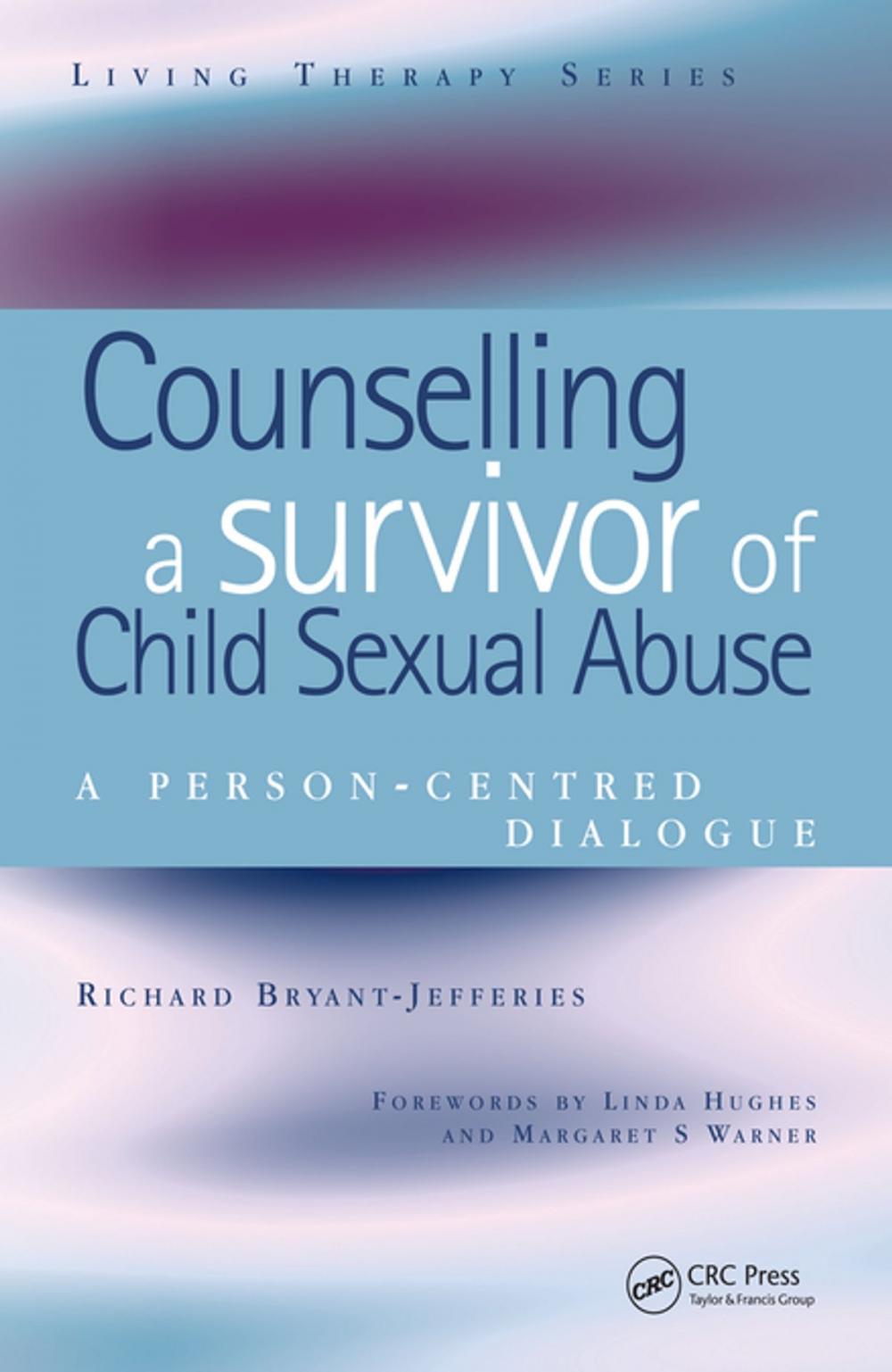 Big bigCover of Counselling a Survivor of Child Sexual Abuse