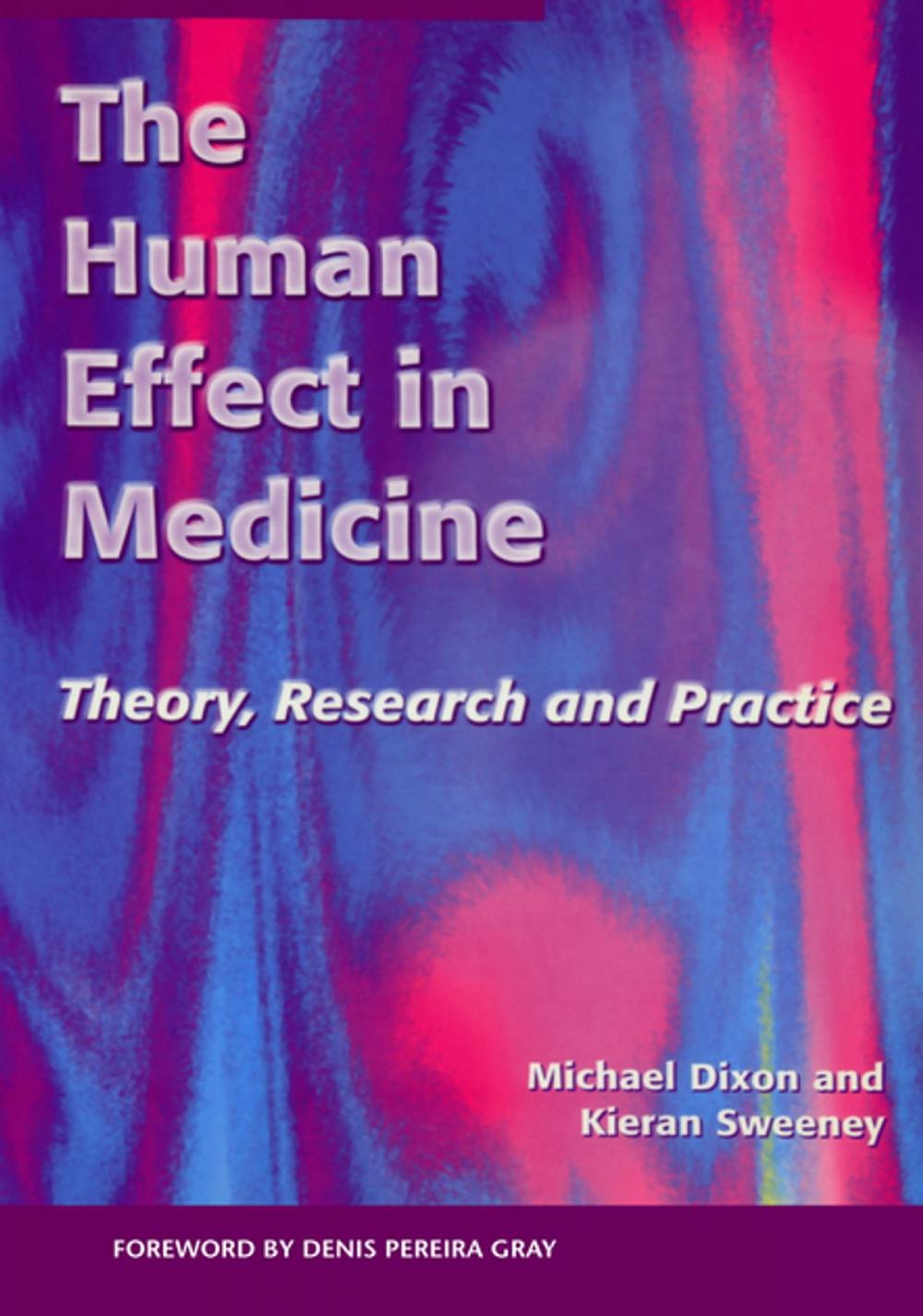 Big bigCover of The Human Effect in Medicine