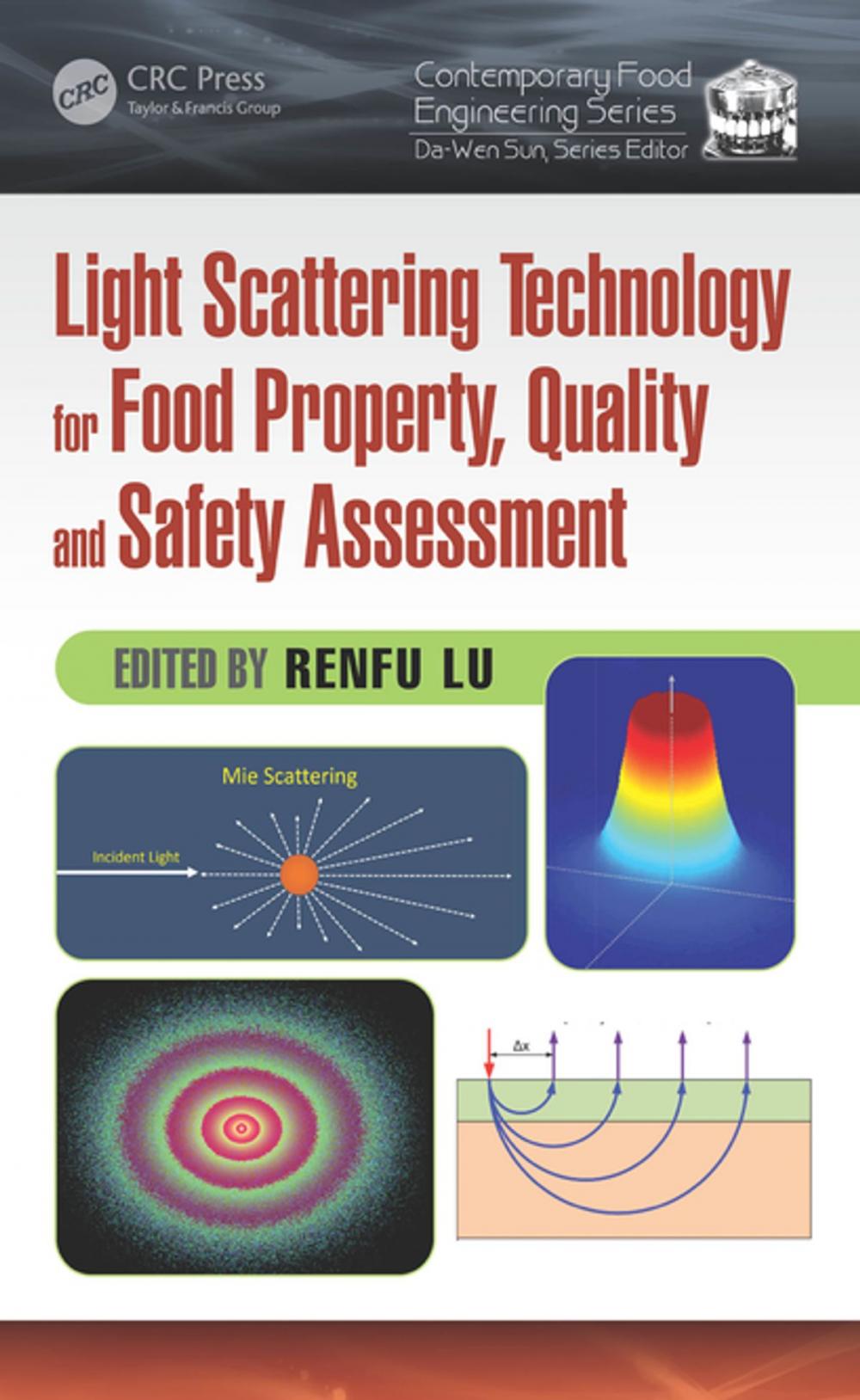 Big bigCover of Light Scattering Technology for Food Property, Quality and Safety Assessment