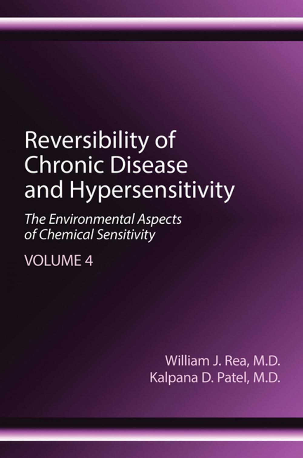 Big bigCover of Reversibility of Chronic Disease and Hypersensitivity, Volume 4