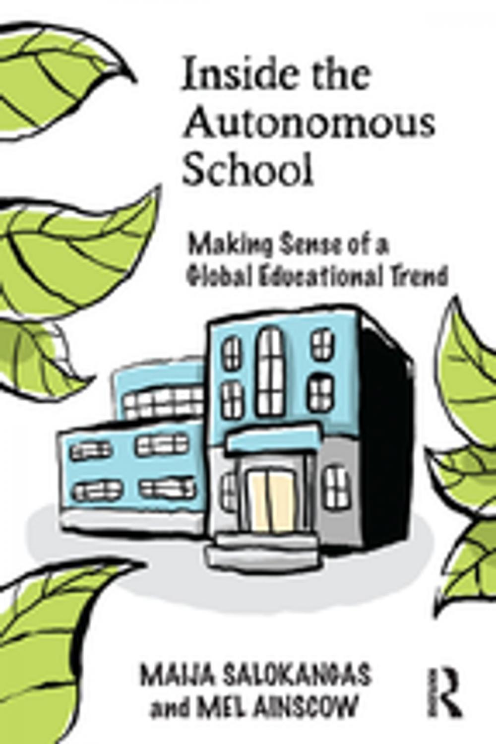 Big bigCover of Inside the Autonomous School