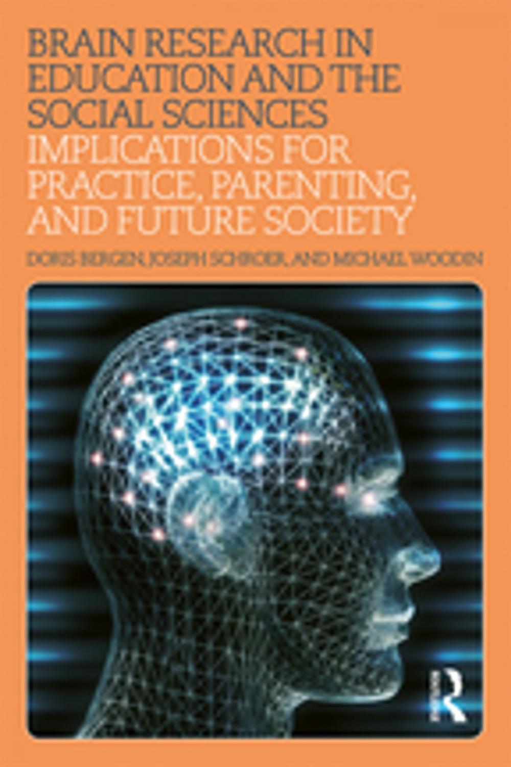 Big bigCover of Brain Research in Education and the Social Sciences