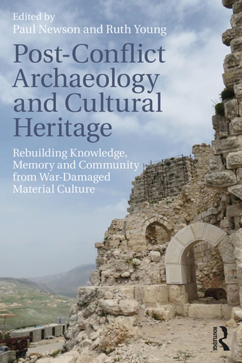 Big bigCover of Post-Conflict Archaeology and Cultural Heritage