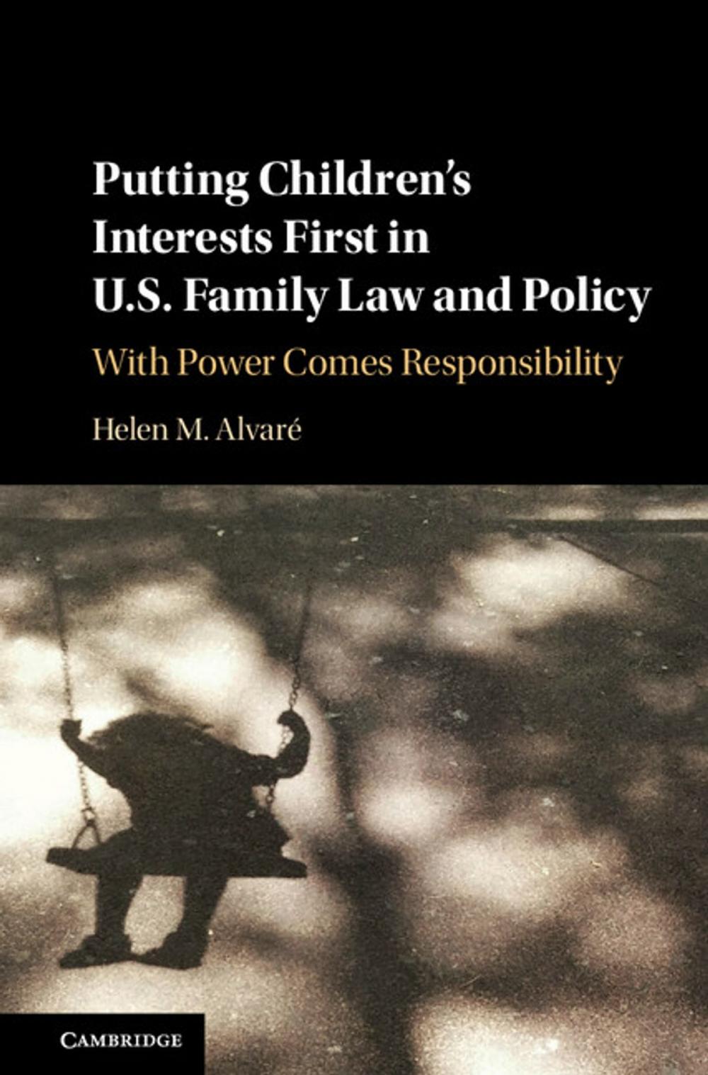 Big bigCover of Putting Children's Interests First in US Family Law and Policy