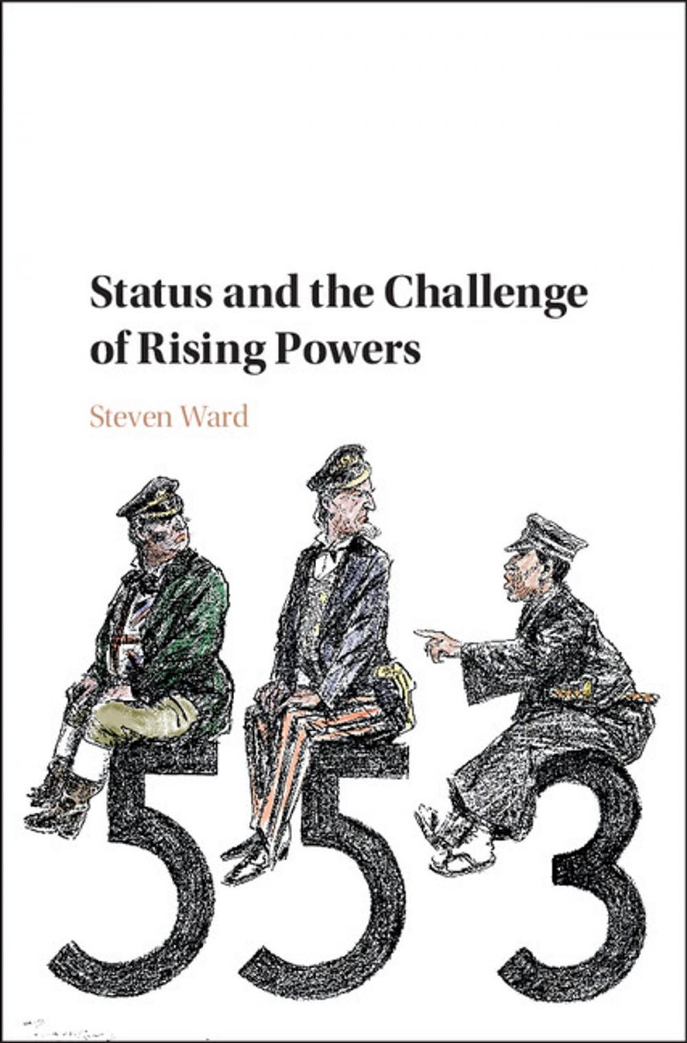 Big bigCover of Status and the Challenge of Rising Powers