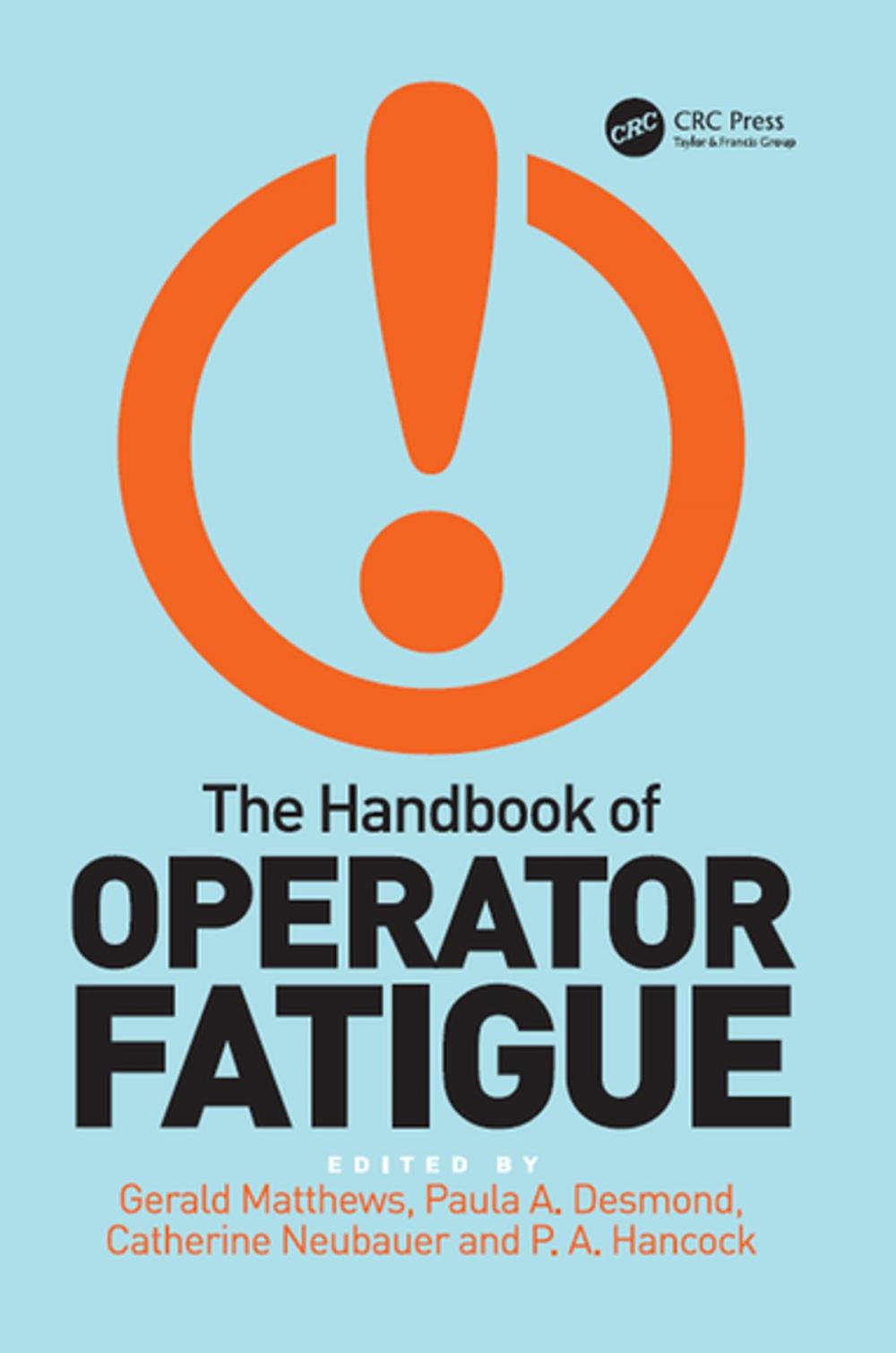 Big bigCover of The Handbook of Operator Fatigue