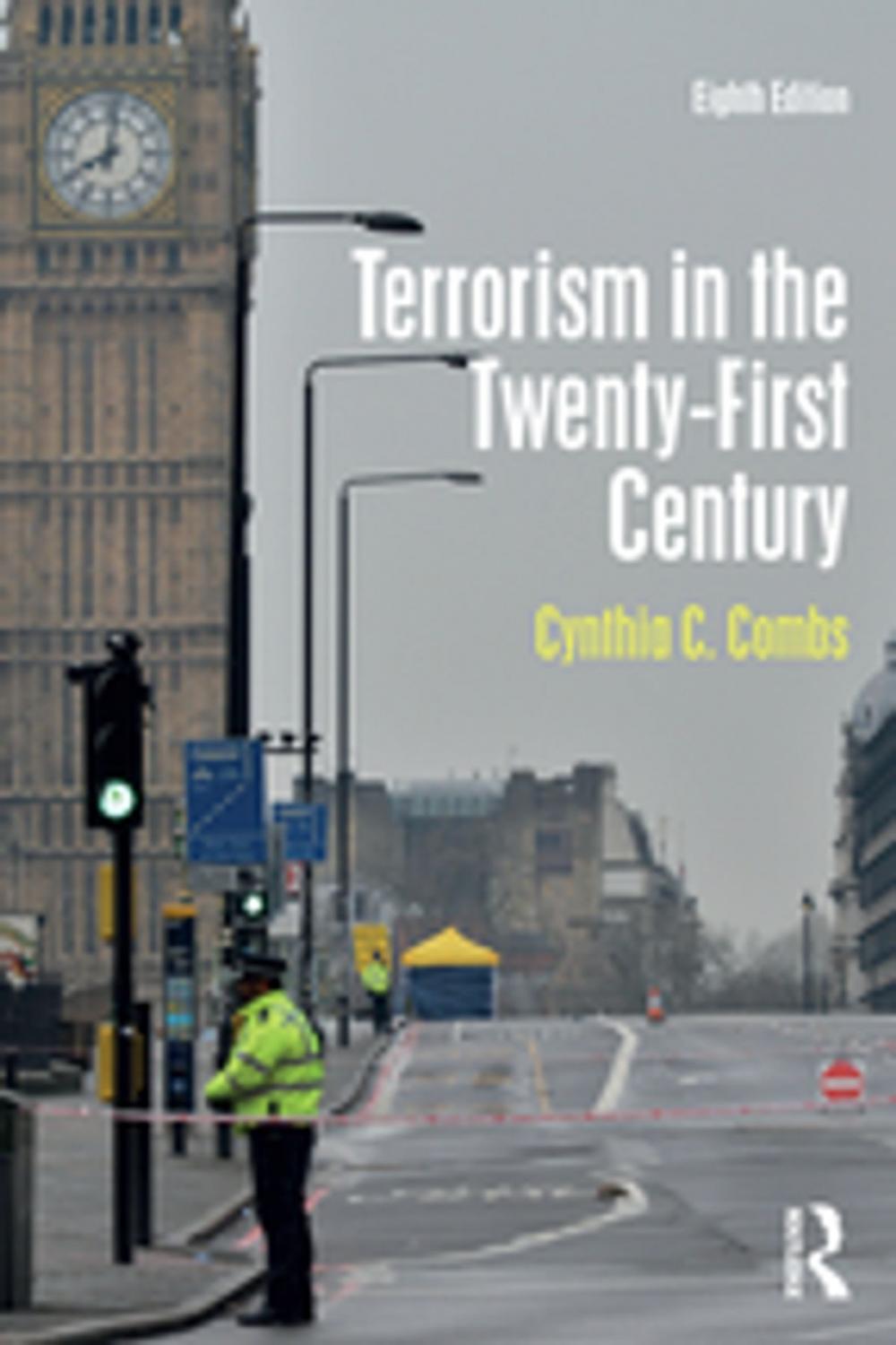 Big bigCover of Terrorism in the Twenty-First Century