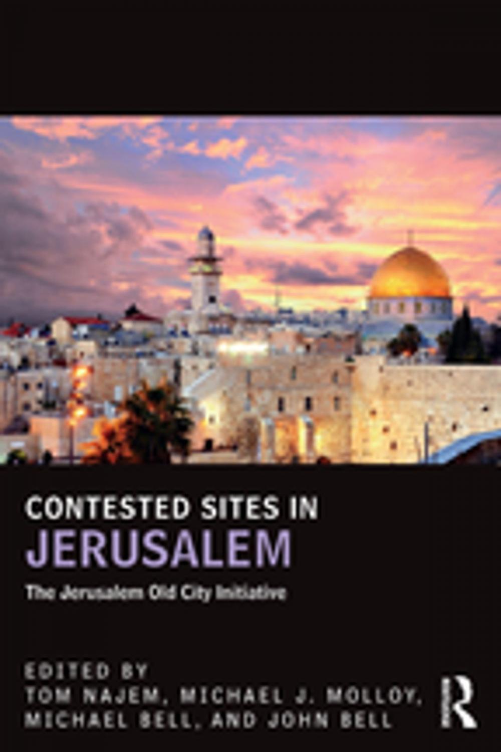 Big bigCover of Contested Sites in Jerusalem