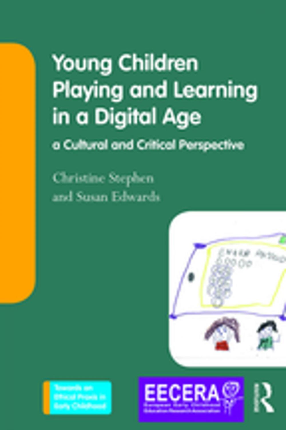 Big bigCover of Young Children Playing and Learning in a Digital Age