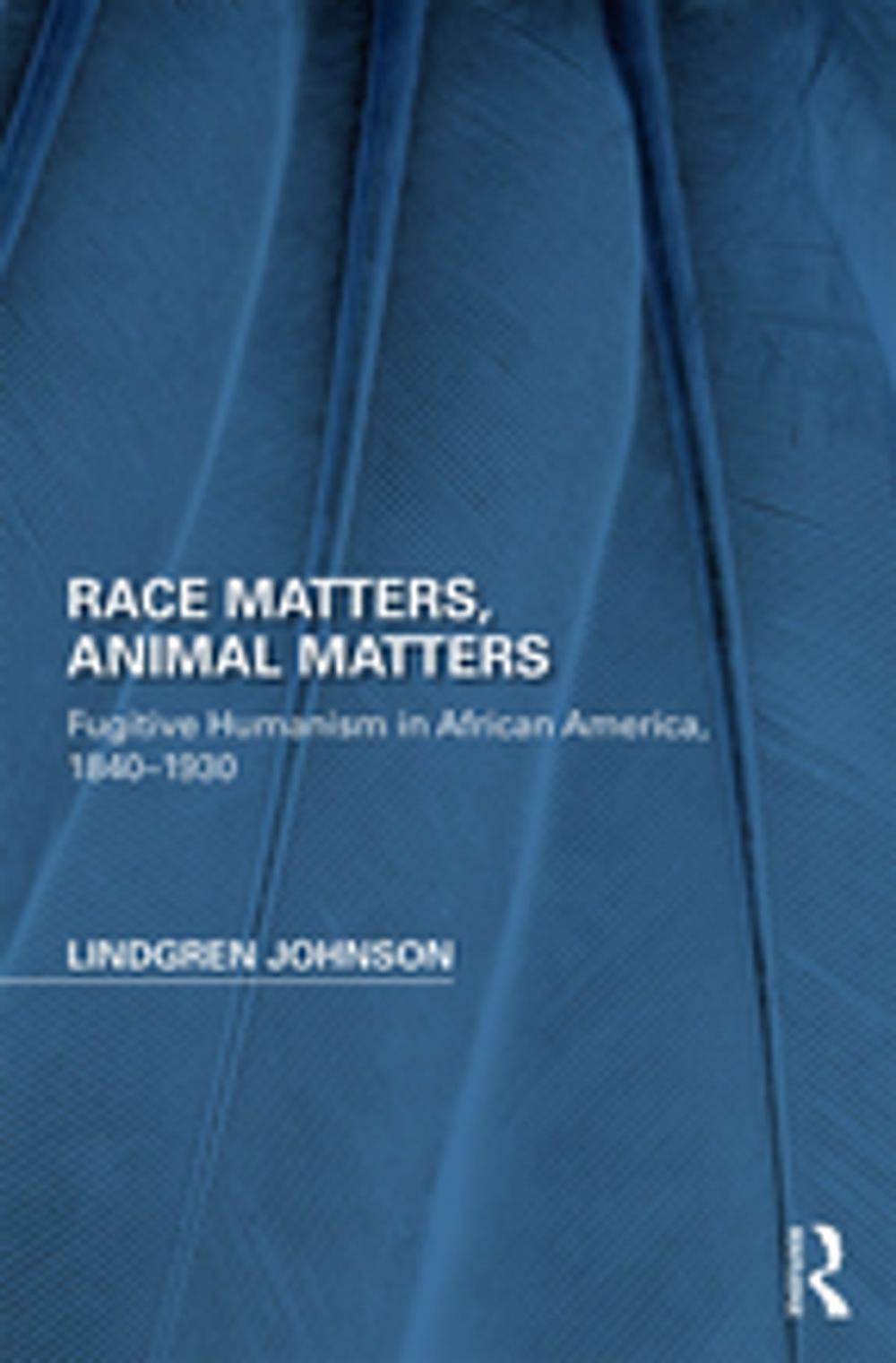 Big bigCover of Race Matters, Animal Matters