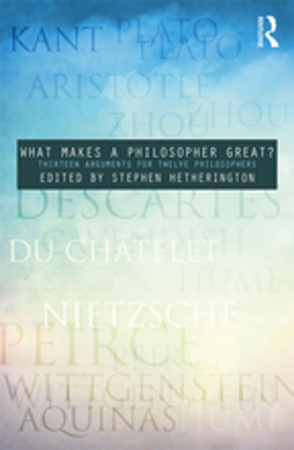 Big bigCover of What Makes a Philosopher Great?