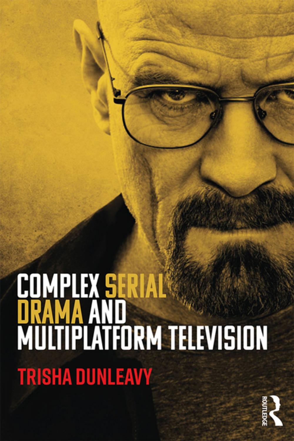 Big bigCover of Complex Serial Drama and Multiplatform Television