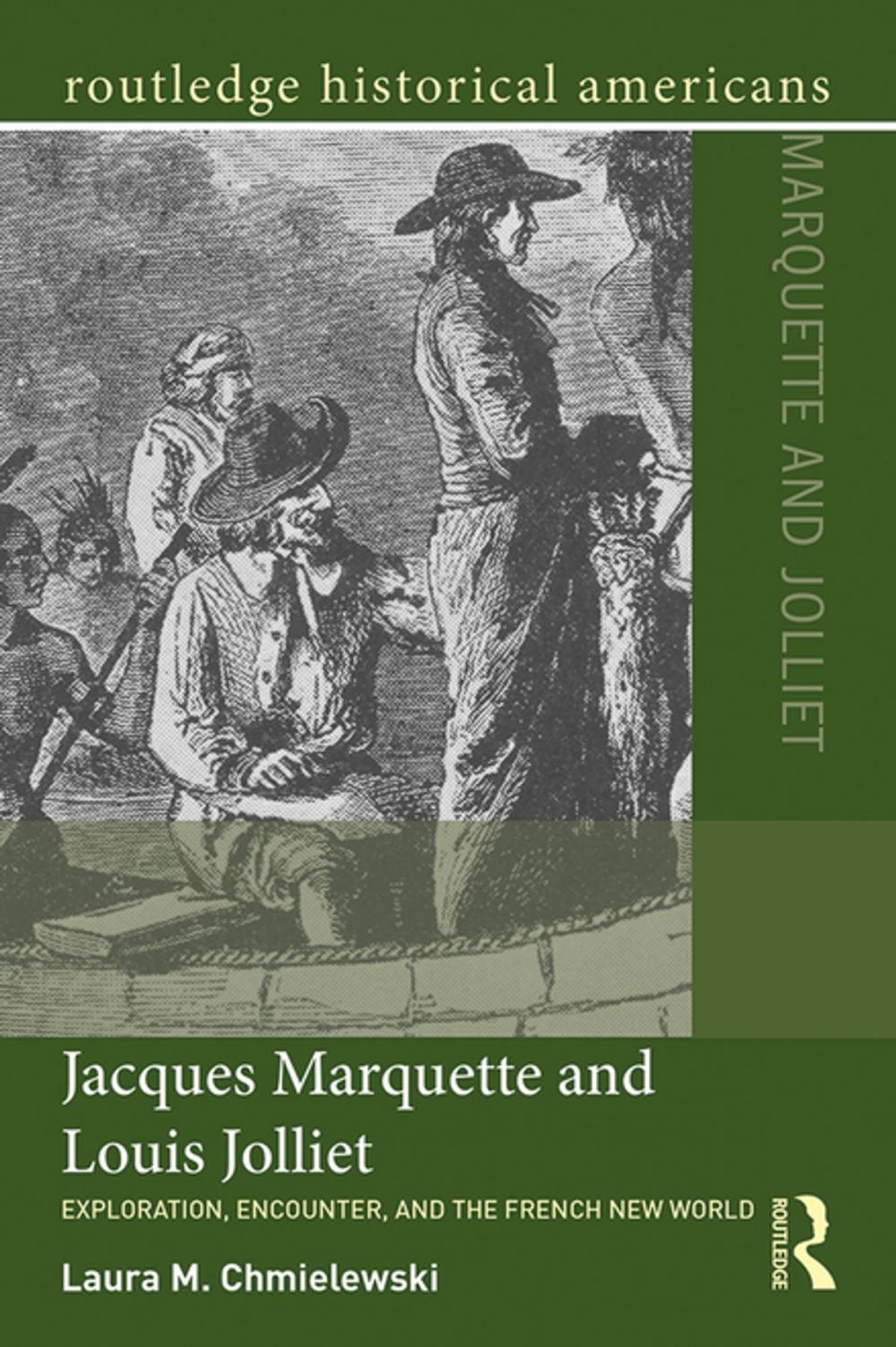 Big bigCover of Jacques Marquette and Louis Jolliet