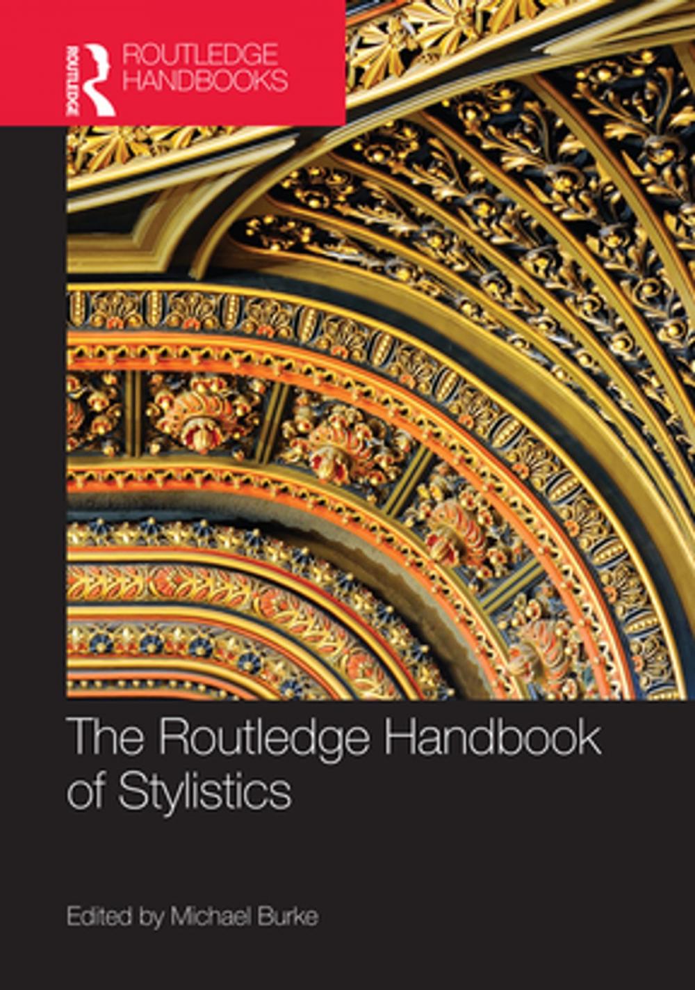 Big bigCover of The Routledge Handbook of Stylistics