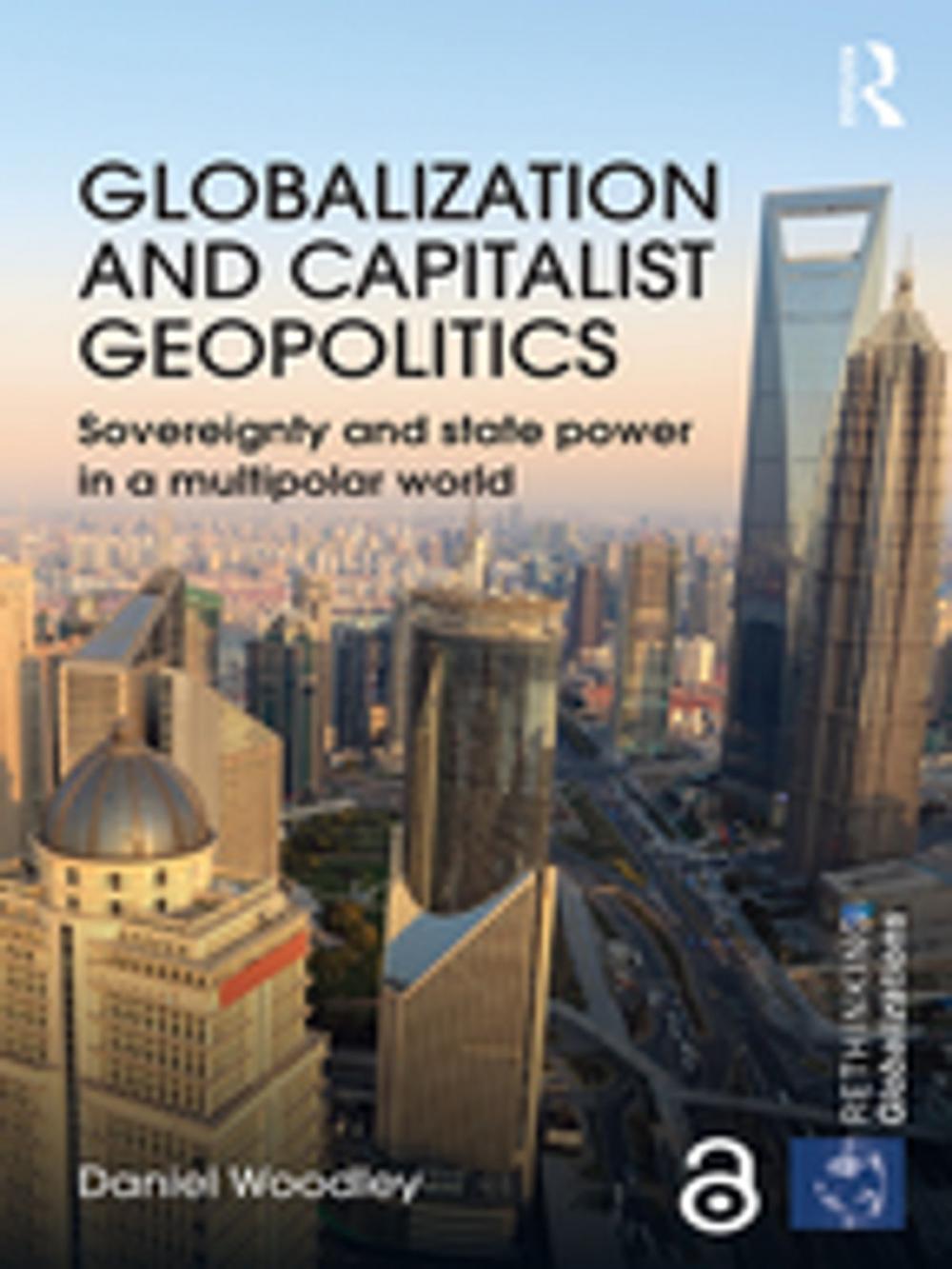 Big bigCover of Globalization and Capitalist Geopolitics (Open Access)