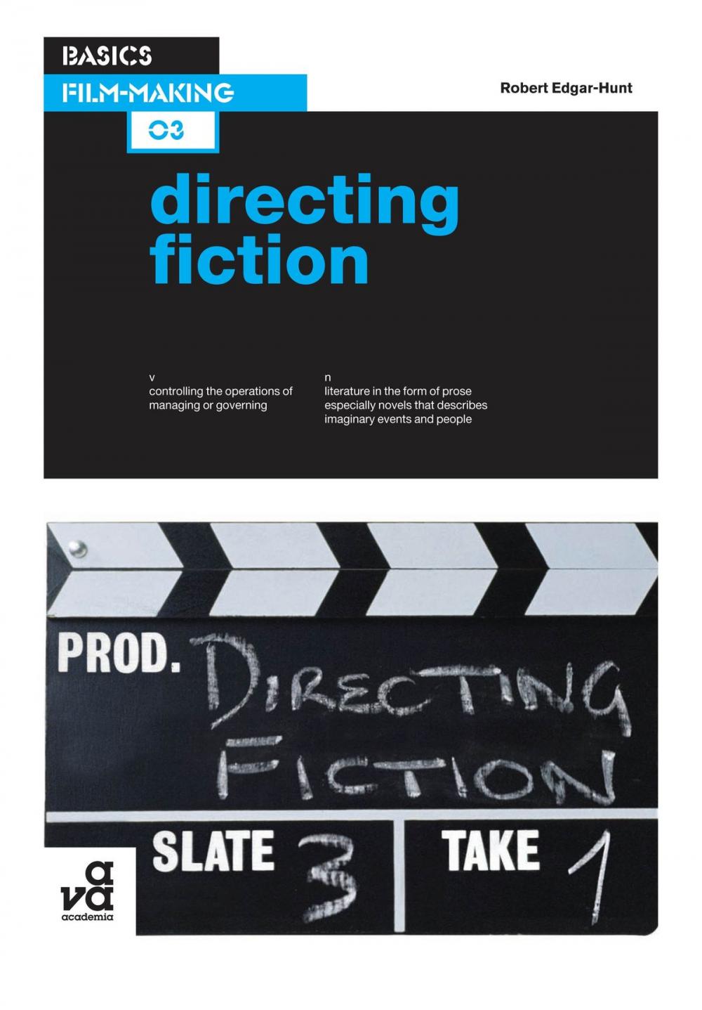 Big bigCover of Basics Film-Making 03: Directing Fiction