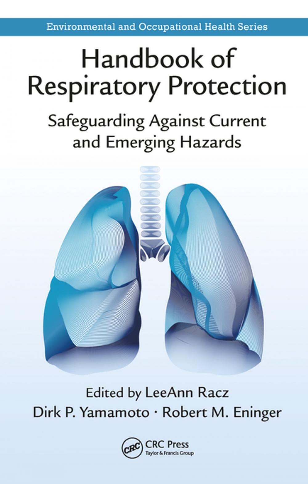 Big bigCover of Handbook of Respiratory Protection