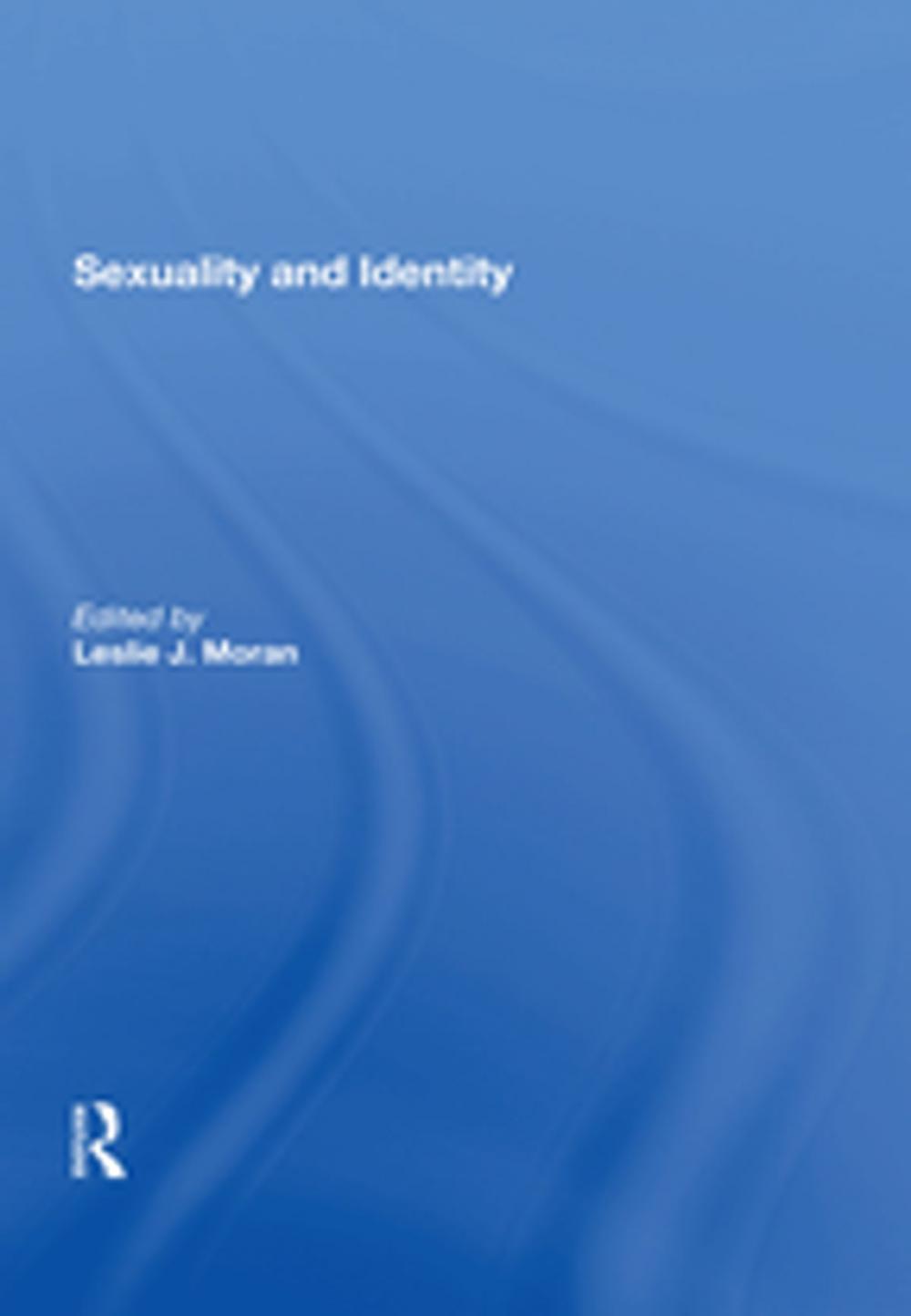 Big bigCover of Sexuality and Identity