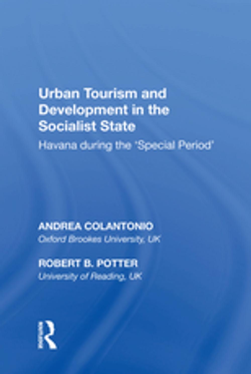 Big bigCover of Urban Tourism and Development in the Socialist State