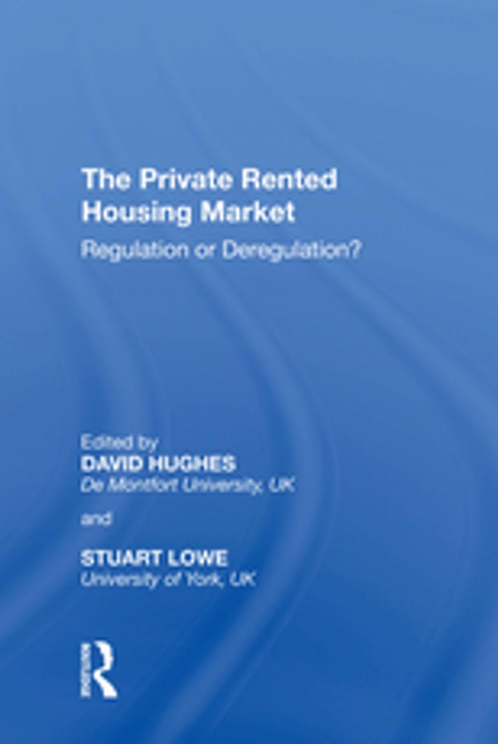 Big bigCover of The Private Rented Housing Market