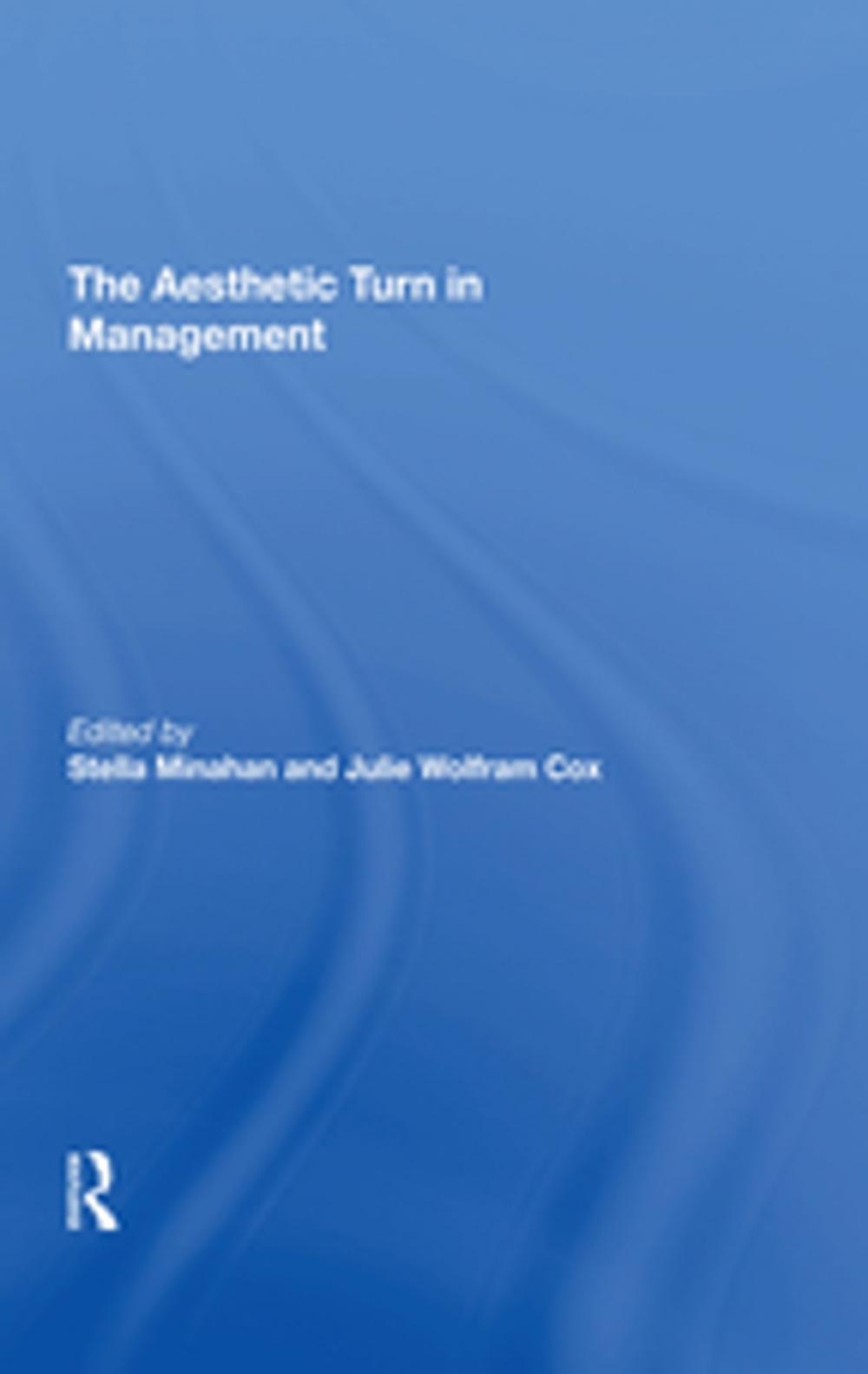 Big bigCover of The Aesthetic Turn in Management